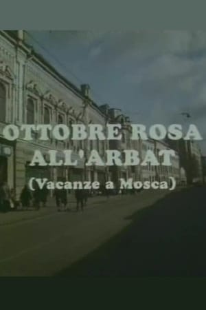 Poster Ottobre rosa all'Arbat (Vacanze a Mosca) 1991