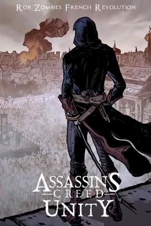 Poster Assassin’s Creed Unity: Rob Zombie’s French Revolution (2014)