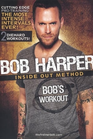 Poster Bob Harper: Inside Out Method - Bob's Workout 1 (2010)