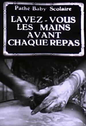 Poster Lavez-vous les mains avant chaque repas 1918