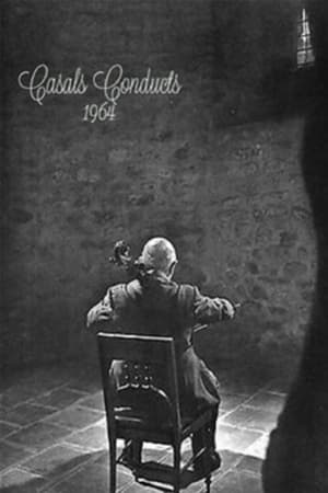 Poster Casals Conducts: 1964 (1964)