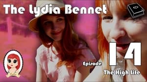 Image The Lydia Bennet Ep 14: The High Life