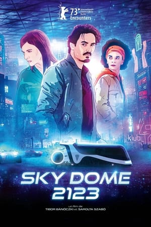 Poster Sky Dome 2123 2023