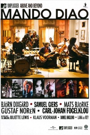 Mando Diao: MTV Unplugged - Above and Beyond poster