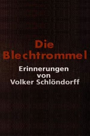 Poster Die Blechtrommel: Erinnerungen von Volker Schlöndorff 2001