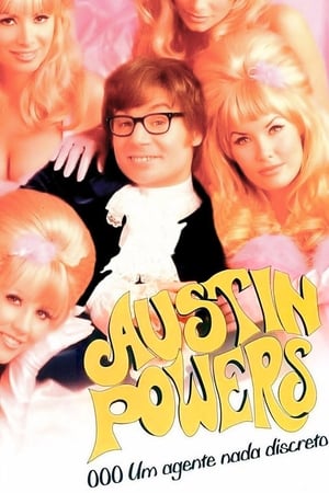 Assistir Austin Powers: 000, um Agente Nada Discreto Online Grátis