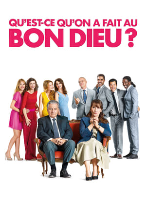 Poster Qu'est-ce qu'on a fait au Bon Dieu ? 2014