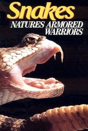 Poster Snakes Natures Armored Warriors 1989