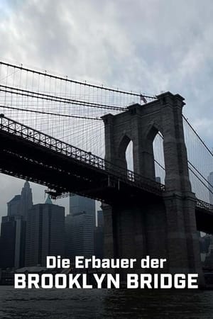 Poster Die Erbauer der Brooklyn Bridge 2023