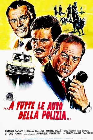 Poster ...a tutte le auto della polizia... 1975
