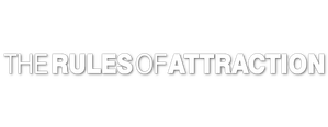 The Rules of Attraction