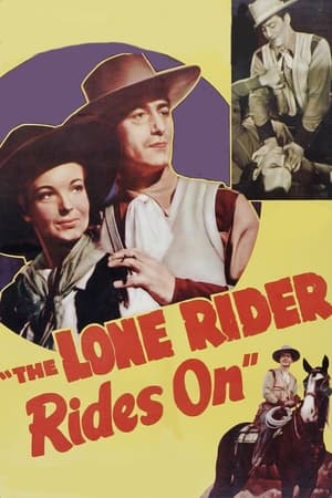 Poster The Lone Rider Rides On 1941