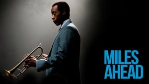 Miles Ahead (2016)