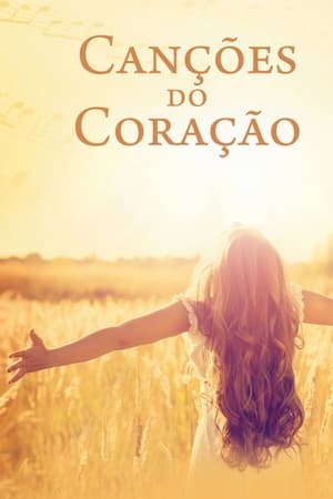 Assistir Canções do Coração Online Grátis