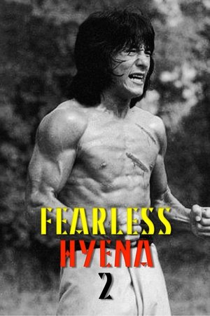 Fearless Hyena Part II