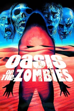 Poster Oasis of the Zombies (1982)