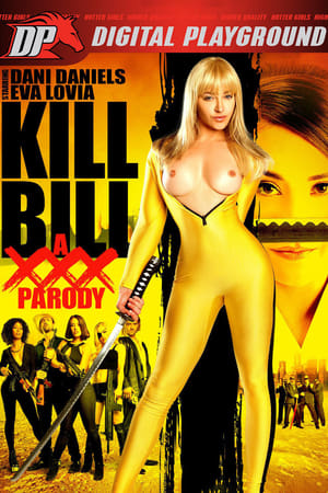 Poster Kill Bill: A XXX Parody (2015)