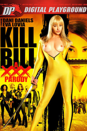 Poster Kill Bill: A XXX Parody 2015