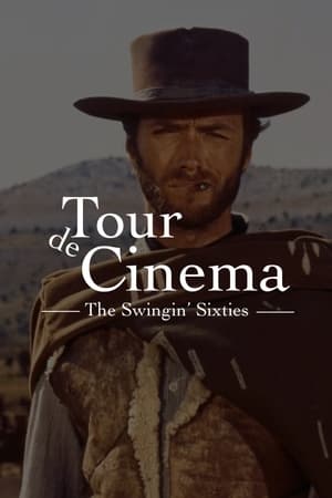 Poster Tour de Cinema: The Swingin' Sixties (2022)