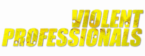 The Violent Professionals — Logos 2