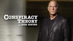 poster Conspiracy Theory with Jesse Ventura