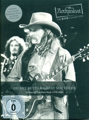 Dickey Betts & Southern Rock: Rockpalast 30 Years Of Southern Rock 2008