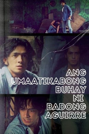 The Action-Packed Life of Badong Aguirre
