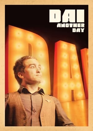 Poster Dai Henwood - Dai Another Day (2009)