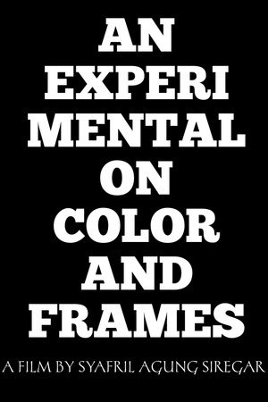 An Experimental on Color and Frames 1