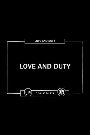 Love and Duty film complet