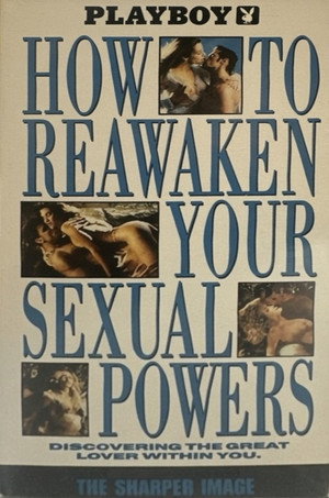Playboy: How to Reawaken Your Sexual Powers 2