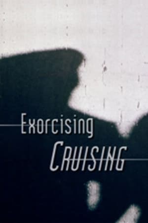 Poster Exorcising 'Cruising' (2007)