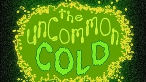 Courage the Cowardly Dog The Uncommon Cold