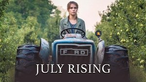 July Rising film complet