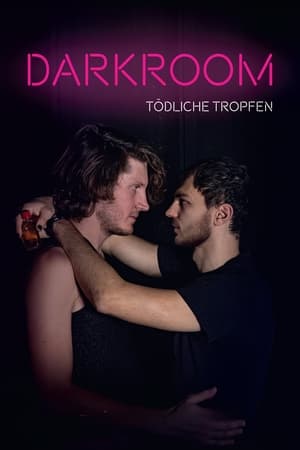 Poster Darkroom: Tödliche Tropfen 2019