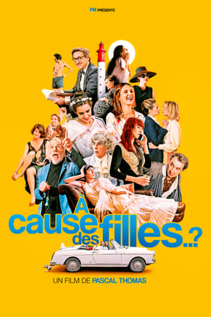 Poster À cause des filles…? (2019)