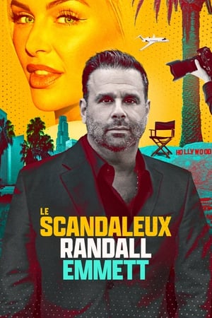 Poster Le scandaleux Randall Emmet 2023