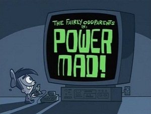 The Fairly OddParents Power Mad