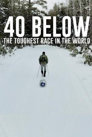 Nonton film 40 Below: The Toughest Race in the World (2023) terbaru sub indo Nonton film 40 Below: The Toughest Race in the World (2023) terbaru sub indo