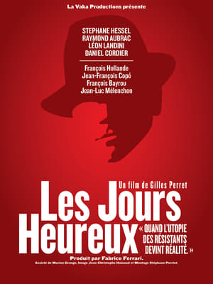 Poster Les jours heureux (2013)