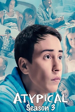 Atypical Season 3