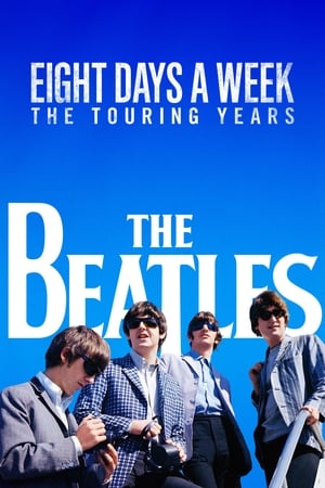 Poster The Beatles: Eight Days a Week 2016