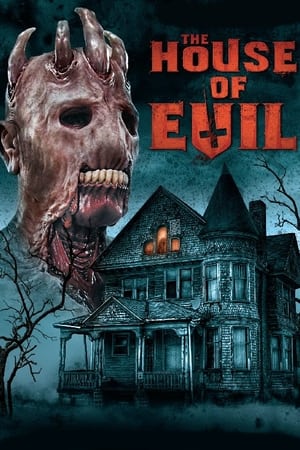 Poster The House of Evil (2017)