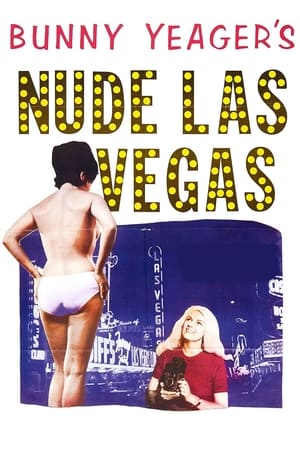 Poster Bunny Yeager's Nude Las Vegas (1964)