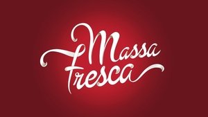 poster Massa Fresca