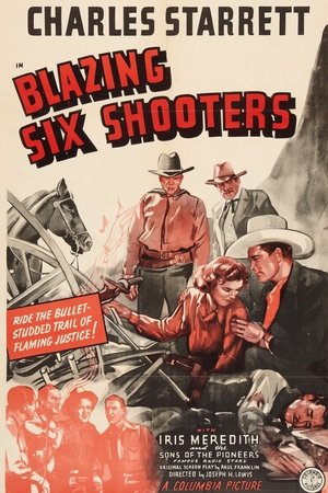 Blazing Six Shooters poster