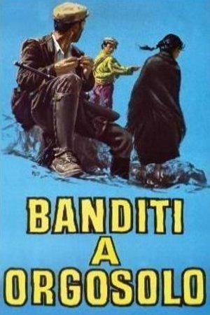 Bandits of Orgosolo poster