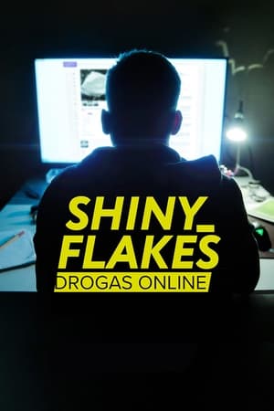 Poster Shiny_Flakes: The Teenage Drug Lord 2021