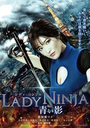 Poster Lady Ninja: A Blue Shadow (2018)