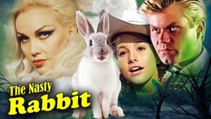 The Nasty Rabbit film complet